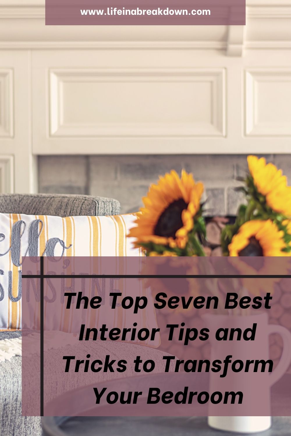 7 Interior Tips To Transform Your Bedroom