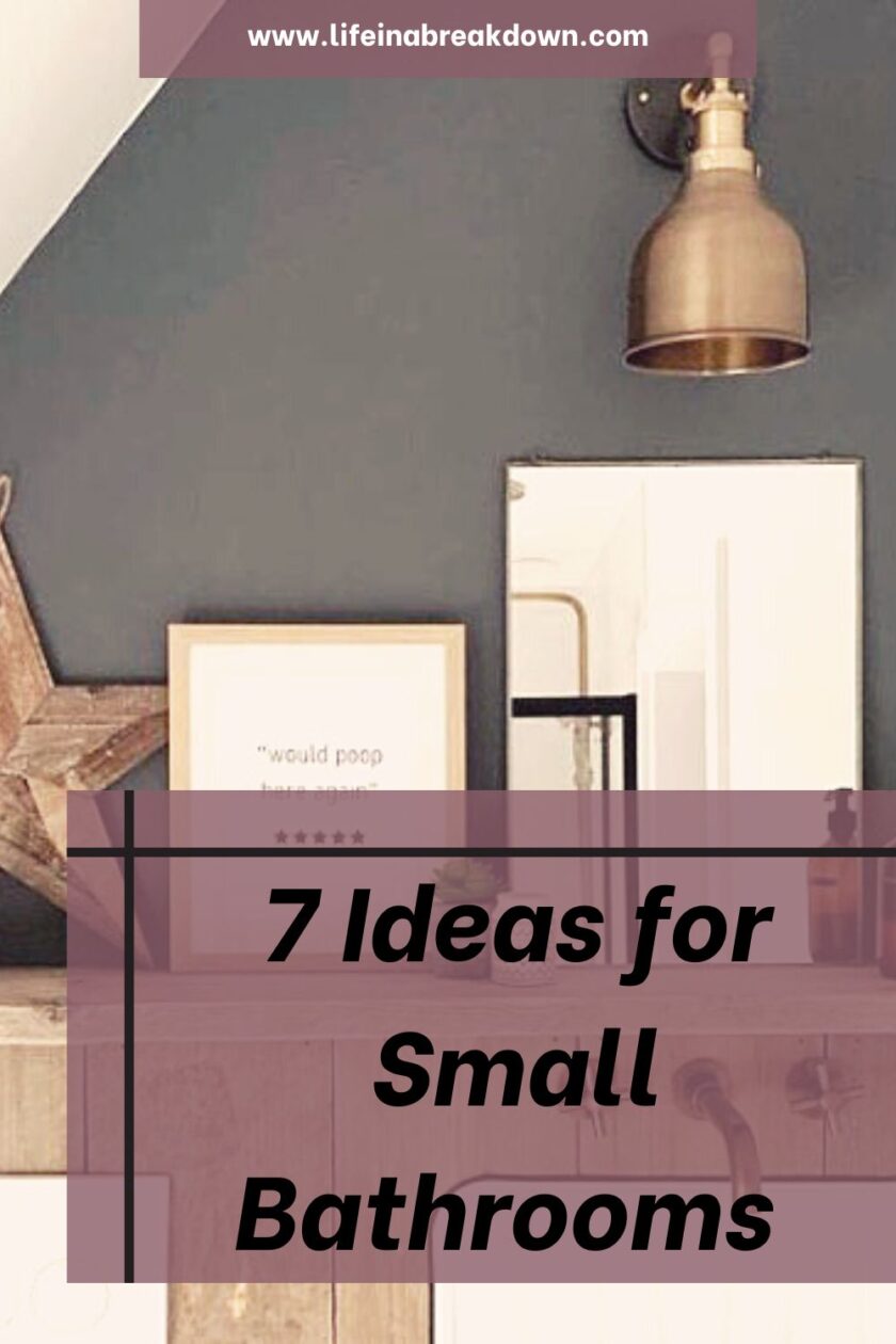 Do you struggle with your small bathroom? Need ideas to help make yours work? Then check out these 7 ideas for small bathrooms to help you.