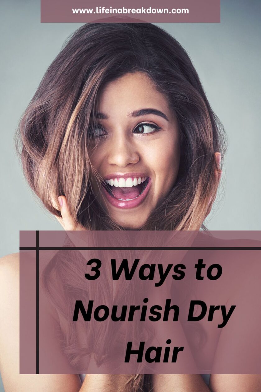Are you struggling with dry hair, here are a few ways to help nourish your hair and make it look wonderfully nourished.