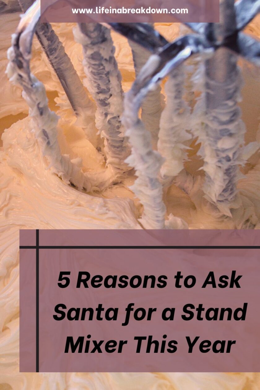 If you are thinking about asking for a stand mixer this year, here are 5 reasons why that really is a good idea to do!
