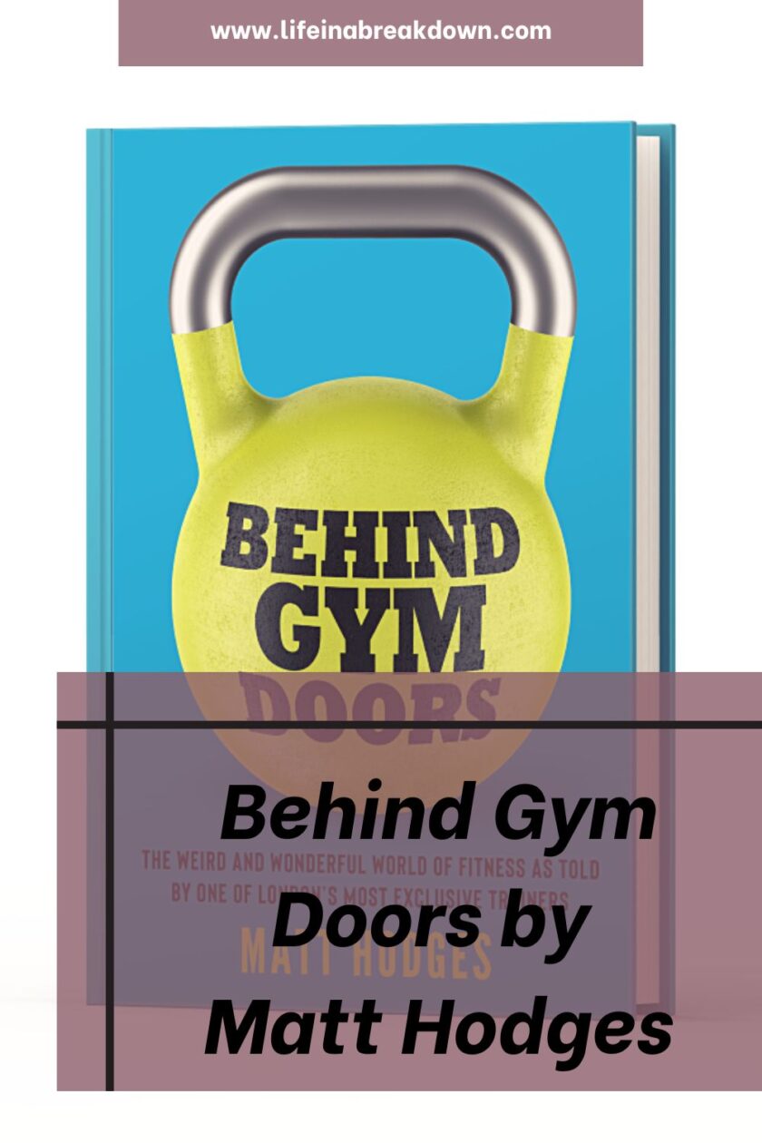 Are you wondering what goes on Behind Gym Doors? Then this unique read from Matt Hodges is a book you need to have on your shelf.