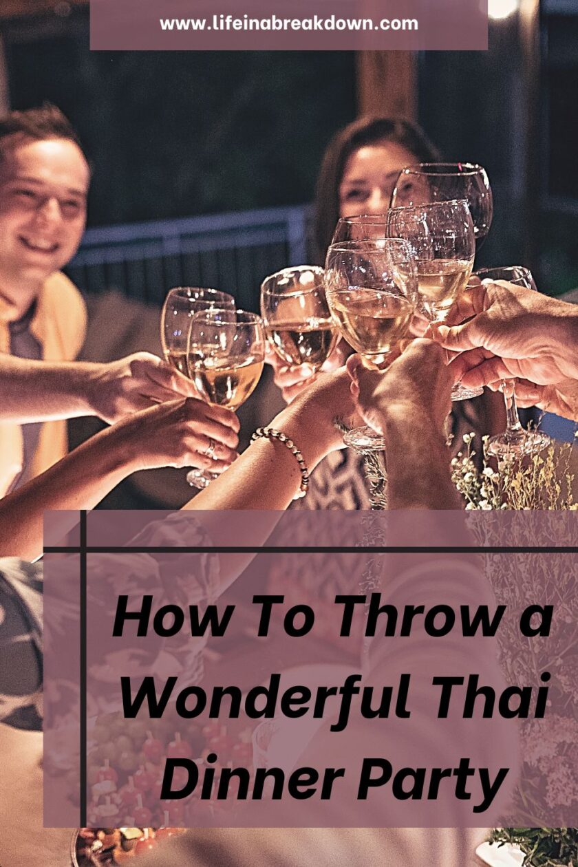 Are you looking for some simple ideas to help you through a Thai dinner party? Then check out these ideas to make it a wonderful night.