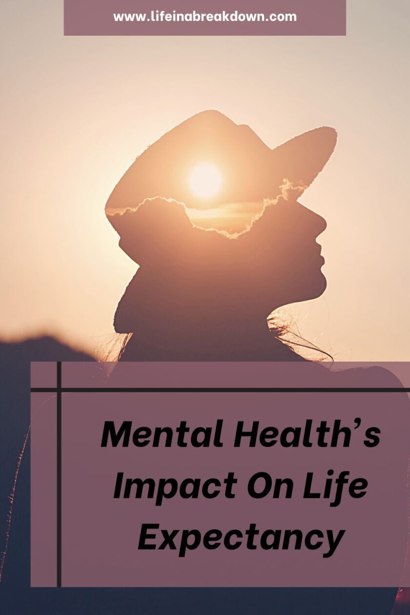 Mental health can affect all parts of our life including life expectancy, this post goes into the whys and hows and gives some ideas to help.