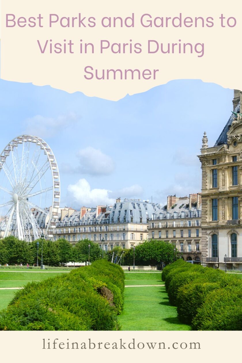 Are you looking to visit Paris this summer? Then here are some wonderful parks and gardens to visit as part of your trip.