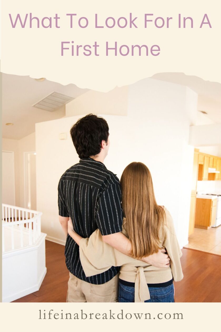 Are you looking to buy your first home? Then here are some things to make sure you look for before sealing the deal.