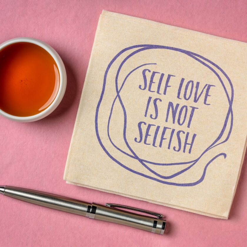 self love is not selfish 