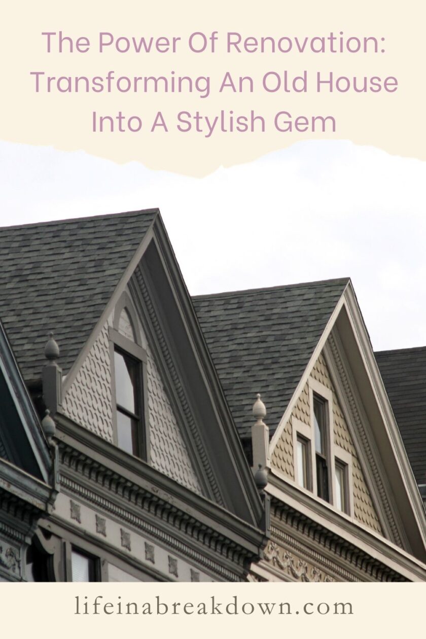 Are you thinking of buying and renovating a historic home, then here are some hints to help turn it into a stylish gem.