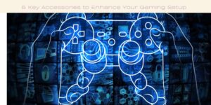 5 Key Accessories to Enhance Your Gaming Setup Image licensed via canva pro and copyright Getty images and alengo