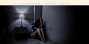 Mental Health - My Best Friend Image licensed via canva pro and copyright Getty images and graphixchon