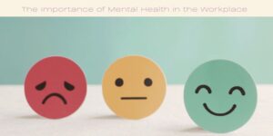 The Importance of Mental Health in the Workplace Image licensed via canva pro and copyright Getty images and ThitareeSarmkasat