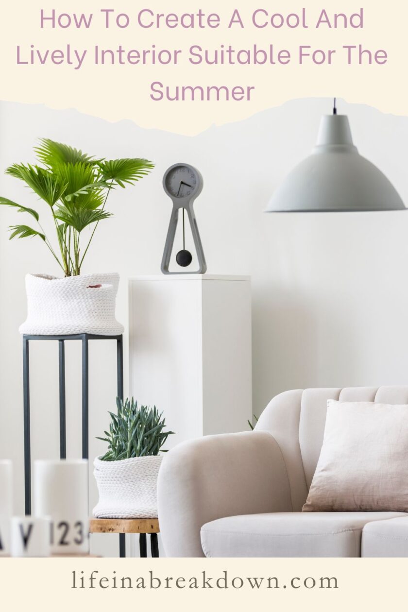 Are you looking to create a cool and lively living area for summer? Then here are some ideas which might help you do that.