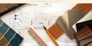 How to Budget for Renovations image licensed via canva pro and copyright of Getty images Signature and heidijpox