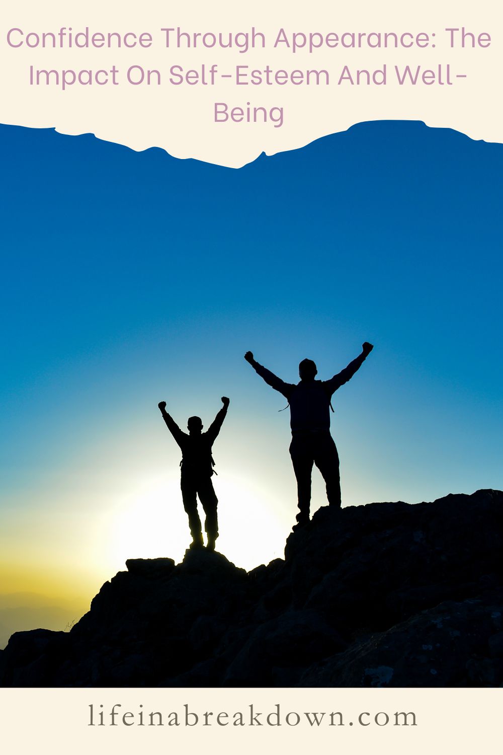 Confidence Through Appearance: The Impact On Self-Esteem And Well-Being ...