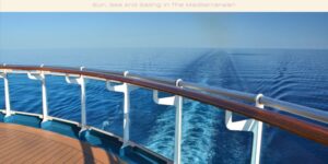 Sun, Sea And Sailing In The Mediterranean