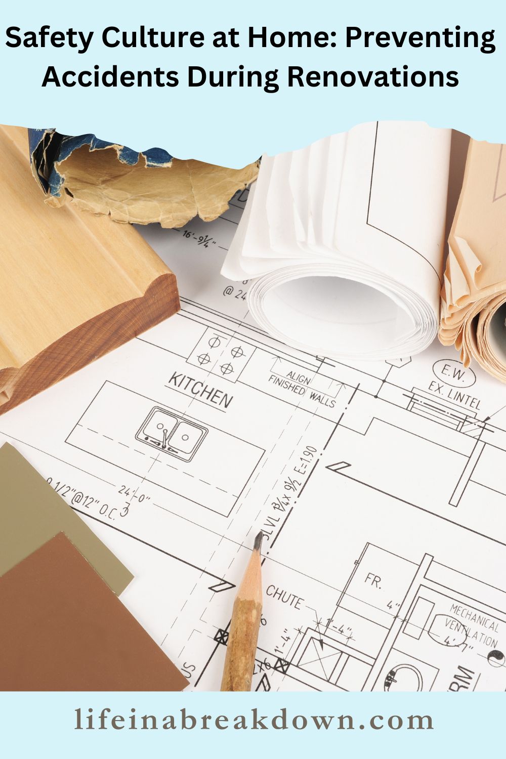 Safety Culture at Home: Preventing Accidents During Renovations - Life ...