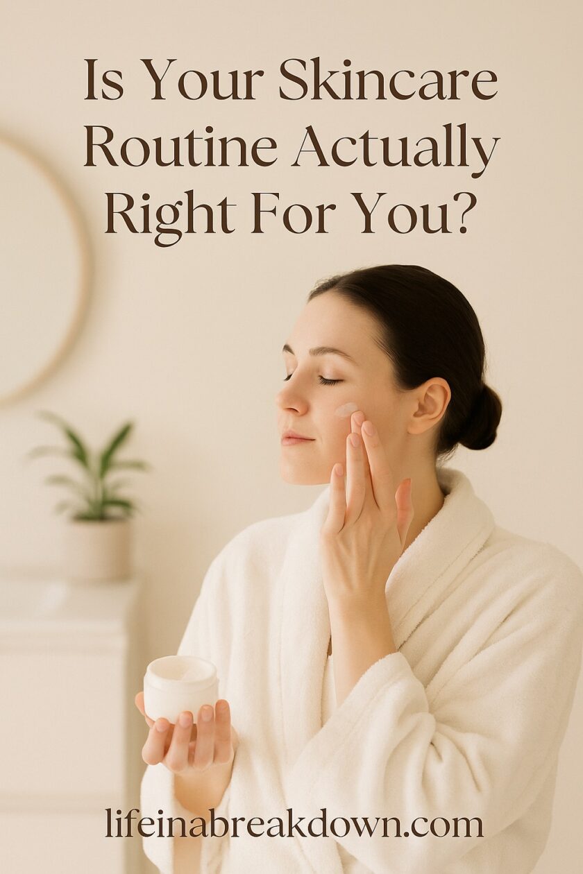 Find out if your skincare routine truly suits your needs. Learn how to spot your skin type, avoid common mistakes, and get advice from skincare experts.
