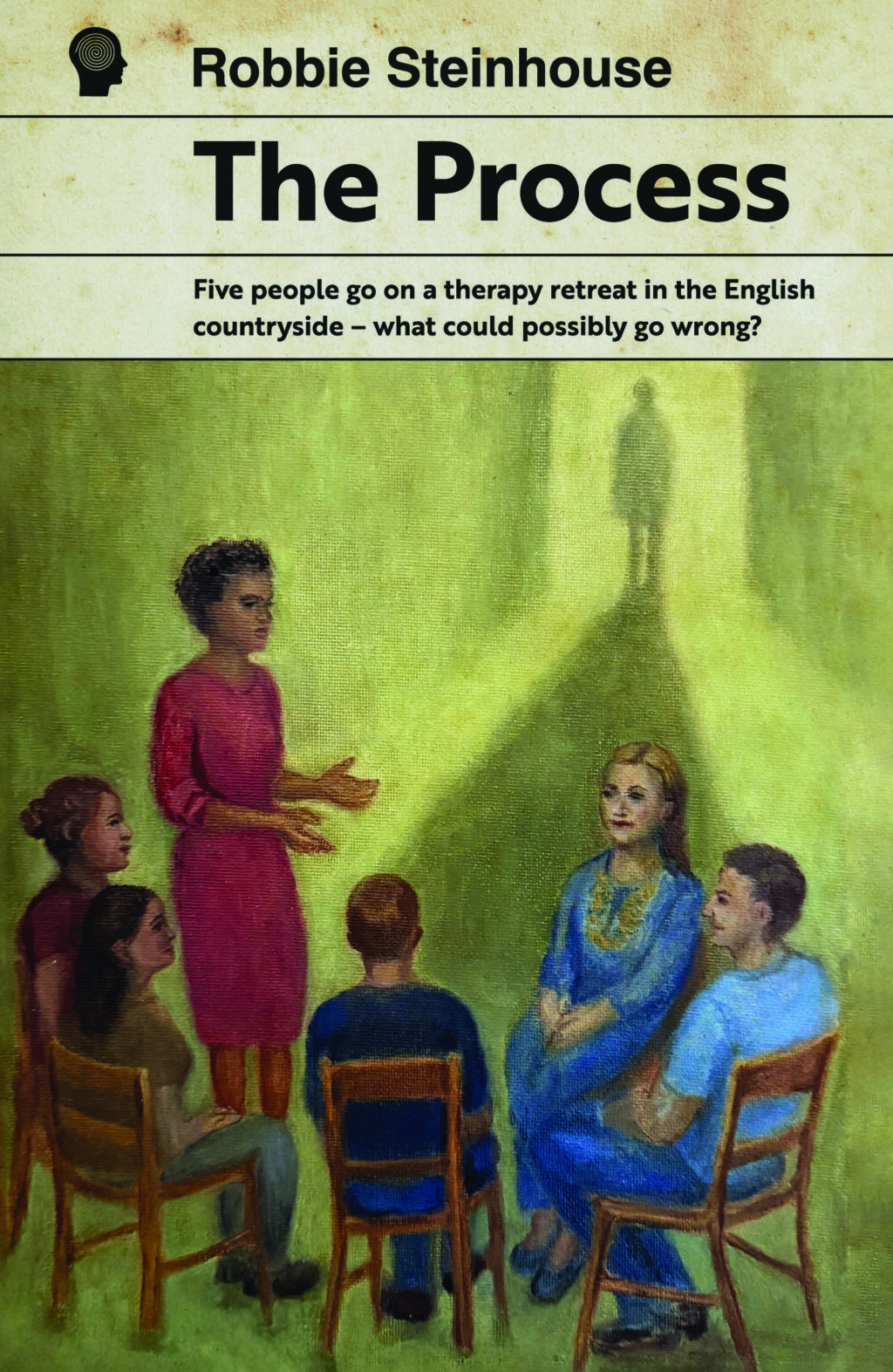 A painted book cover shows five people seated in a circle, with one standing and speaking. Shadows on the wall behind form the silhouette of a person in a doorway. The title reads The Process by Robbie Steinhouse.