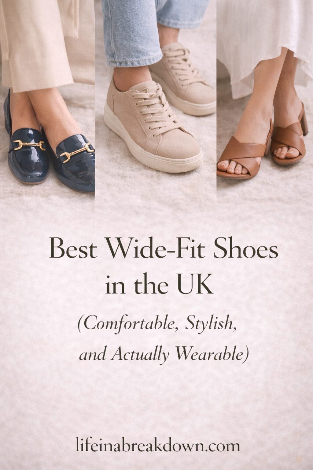Three pairs of women’s shoes—navy loafers, beige trainers, and tan sandals—are shown on light-coloured carpet with the text: “Best Wide-Fit Shoes in the UK (Comfortable, Stylish, and Actually Wearable)” and “lifeinabreakdown.com”.