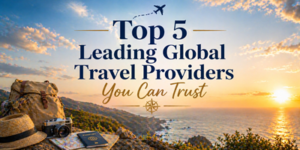 Coastal sunset scene with a hat, camera, travel guide, and rucksack in the foreground. Text reads: Top 5 Leading Global Travel Providers You Can Trust with an aeroplane graphic above.
