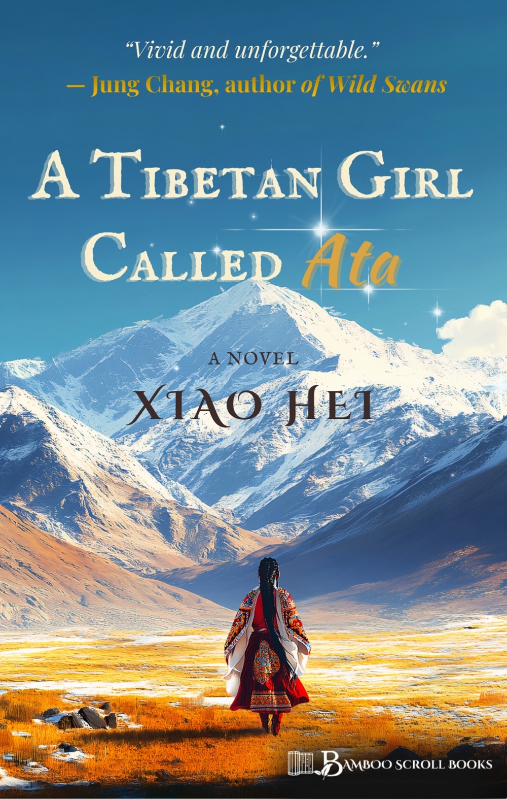 Book cover of A Tibetan Girl Called Ata by Xiao Jie, showing a girl in traditional Tibetan dress standing in a golden field, gazing at snow-capped mountains under a blue sky.
